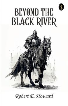 portada Beyond The Black River (en Inglés)