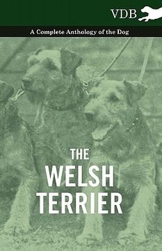portada the welsh terrier - a complete anthology of the dog