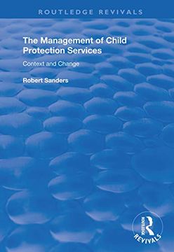 portada The Management of Child Protection Services: Context and Change (en Inglés)
