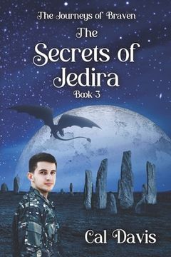 portada The Secrets of Jedira: The Journeys of Braven, Book 3