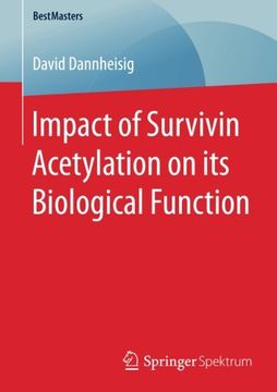 portada Impact of Survivin Acetylation on its Biological Function (BestMasters)