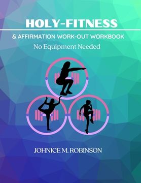 portada Holy-Fitness: Affirmation Work-out Workbook (en Inglés)