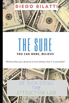 portada The Sure: Get Rich Using the law of Attraction (The law of Abundance) 