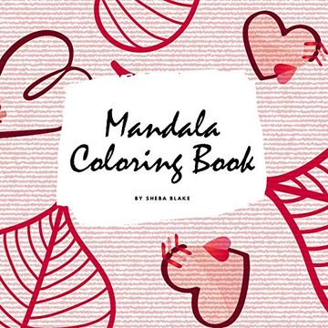 portada Valentine'S day Mandala Coloring Book for Teens and Young Adults (8. 5X8. 5 Coloring Book (en Inglés)
