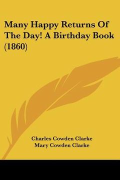 portada many happy returns of the day! a birthday book (1860) (en Inglés)