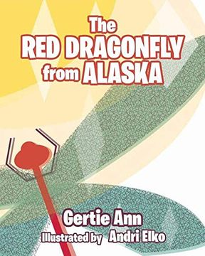 portada The red Dragonfly From Alaska (in English)