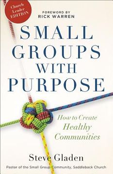 portada small groups with purpose: how to create healthy communities
