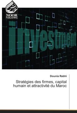 portada Stratégies des firmes, capital humain et attractivité du Maroc