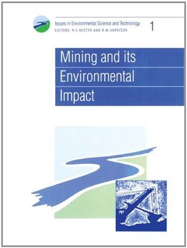 portada Mining and its Environmental Impact (Issues in Environmental Science and Technology) (en Inglés)