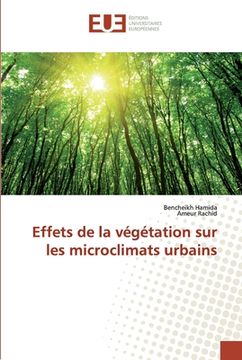 portada Effets de la végétation sur les microclimats urbains 