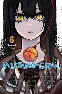 portada Mieruko-Chan, Vol. 6 (Mieruko-Chan, 6) (in English)