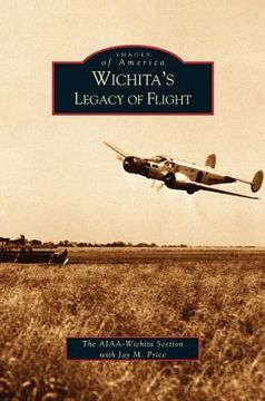 portada Wichita's Legacy of Flight