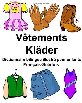portada Français-Suédois Vêtements/Kläder Dictionnaire bilingue illustré pour enfants (FreeBilingualBooks.com)