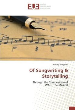 portada Of Songwriting & Storytelling: Through the Composition of WAG! The Musical
