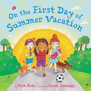 portada On the First day of Summer Vacation (en Inglés)