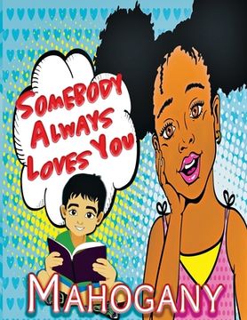 portada Somebody Always Loves You (en Inglés)