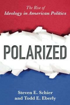portada Polarized: The Rise of Ideology in American Politics