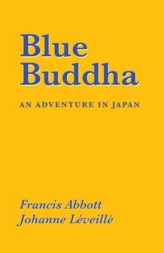 portada Blue Buddha: An Adventure in Japan (en Inglés)