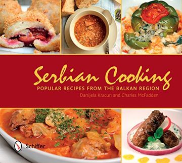portada Serbian Cooking: Popular Recipes from the Balkan Region
