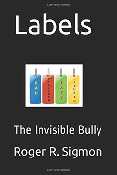 portada Labels: The Invisible Bully (en Inglés)