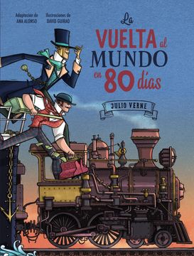 portada La Vuelta al Mundo 80 Dias (Ed. Especial 150 Aniversario)