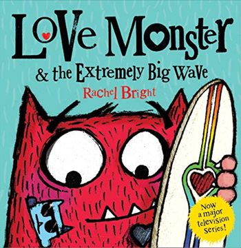 portada Love Monster and the Extremely big Wave: Now a Major Television Series! (in English)