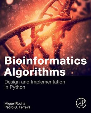 portada Bioinformatics algorithms. Desing and implementaction in Python (en Inglés)