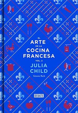 portada El arte de la cocina francesa (vol. 2)