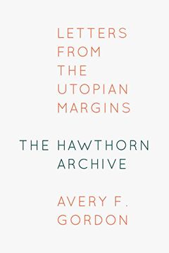 portada The Hawthorn Archive: Letters from the Utopian Margins