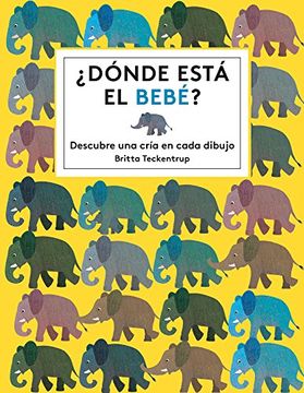 portada Dónde Está el Bebé? (Britta Teckentrup) (in Spanish)