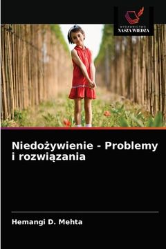 portada Niedożywienie - Problemy i rozwiązania (en Polaco)