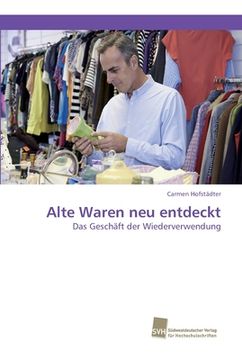 portada Alte Waren neu entdeckt (in German)