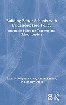portada Building Better Schools With Evidence-Based Policy (en Inglés)