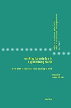 portada Working Knowledge in a Globalizing World: From Work to Learning, from Learning to Work