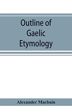 portada Outline of Gaelic Etymology (en Inglés)