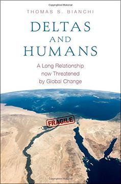 portada Deltas and Humans: A Long Relationship now Threatened by Global Change (en Inglés)