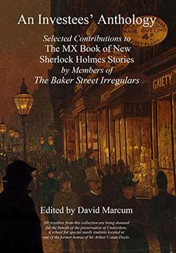 portada An Investees'Anthology: Selected Contributions to the mx Book of new Sherlock Holmes Stories by Members of the Baker Street Irregulars (en Inglés)