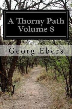 portada A Thorny Path Volume 8 (in English)