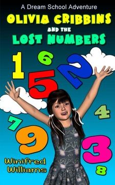 portada Olivia Cribbins and the Lost Numbers: A Dream School Adventure (Dream School Adventure Series)