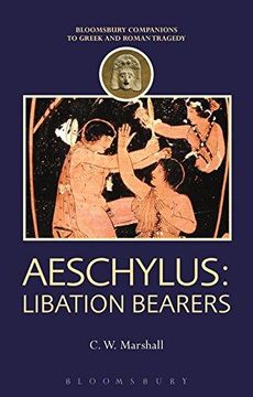 portada Aeschylus: Libation Bearers (Hardback) (en Inglés)