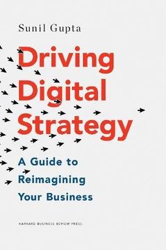portada Driving Digital Strategy: A Guide to Reimagining Your Business (en Inglés)