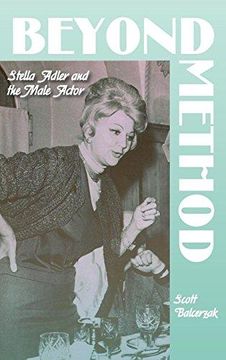 portada Beyond Method: Stella Adler and the Male Actor (Contemporary Approaches to Film and Media Series) (en Inglés)