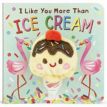 portada I Like you More Than ice Cream (in English)