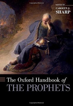 portada The Oxford Handbook of the Prophets (Oxford Handbooks)