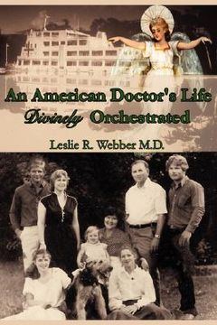 portada an american doctor's life divinely orchestrated