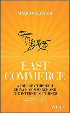 portada East-Commerce: China, E-Commerce and the Internet of Things