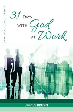 portada 31 Days With god at Work (Marketplace Devotionals) (en Inglés)