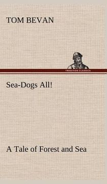 portada sea-dogs all! a tale of forest and sea