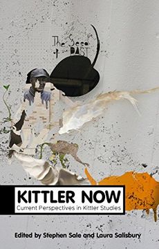 portada Kittler Now: Current Perspectives in Kittler Studies (Polity Theory Now)