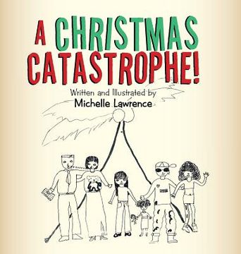 portada A Christmas Catastrophe! (en Inglés)